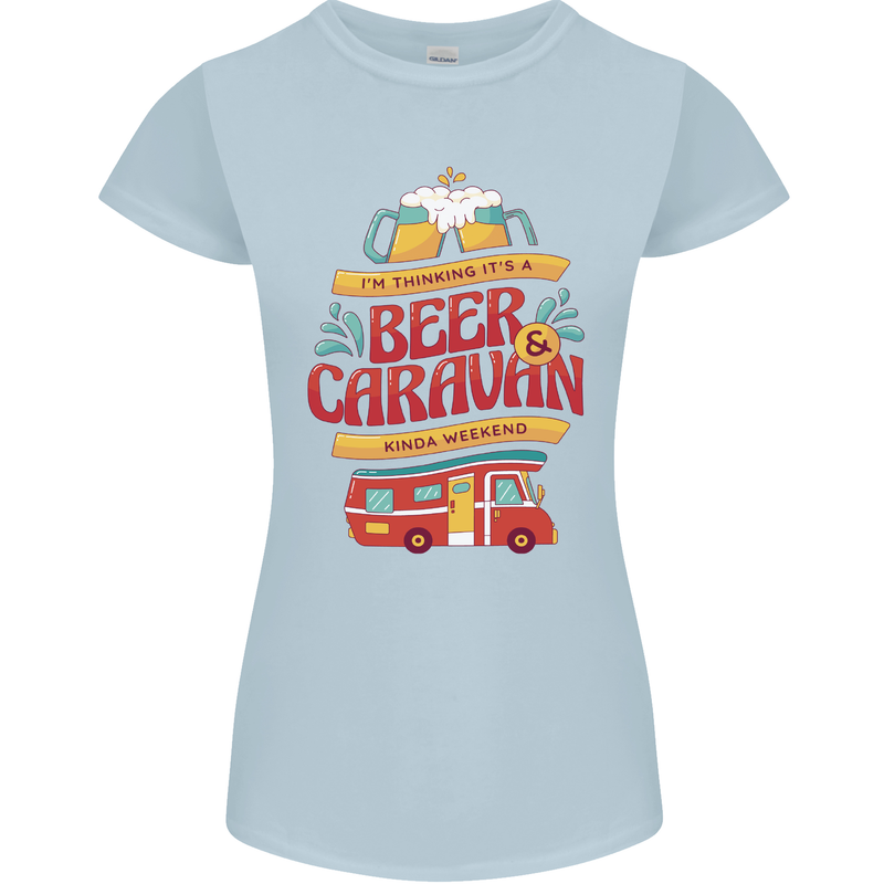 Beer and Caravan Kinda Weekend Funny Womens Petite Cut T-Shirt Light Blue