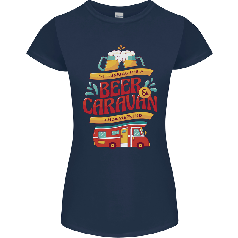 Beer and Caravan Kinda Weekend Funny Womens Petite Cut T-Shirt Navy Blue