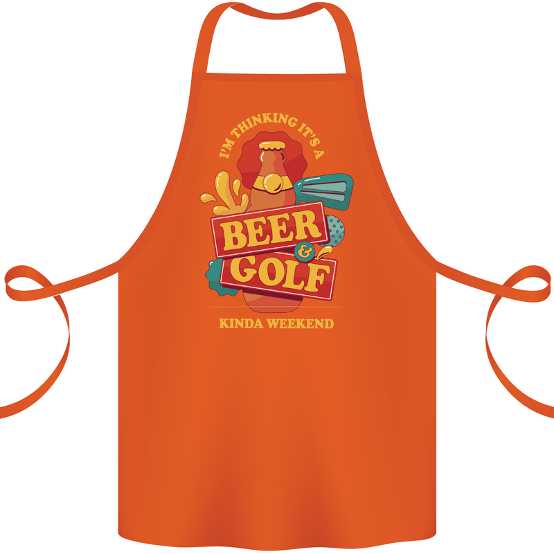 Beer and Golf Kinda Weekend Funny Golfer Cotton Apron 100% Organic Orange
