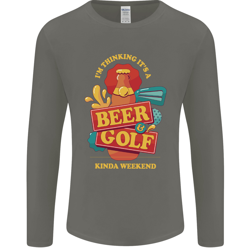Beer and Golf Kinda Weekend Funny Golfer Mens Long Sleeve T-Shirt Charcoal
