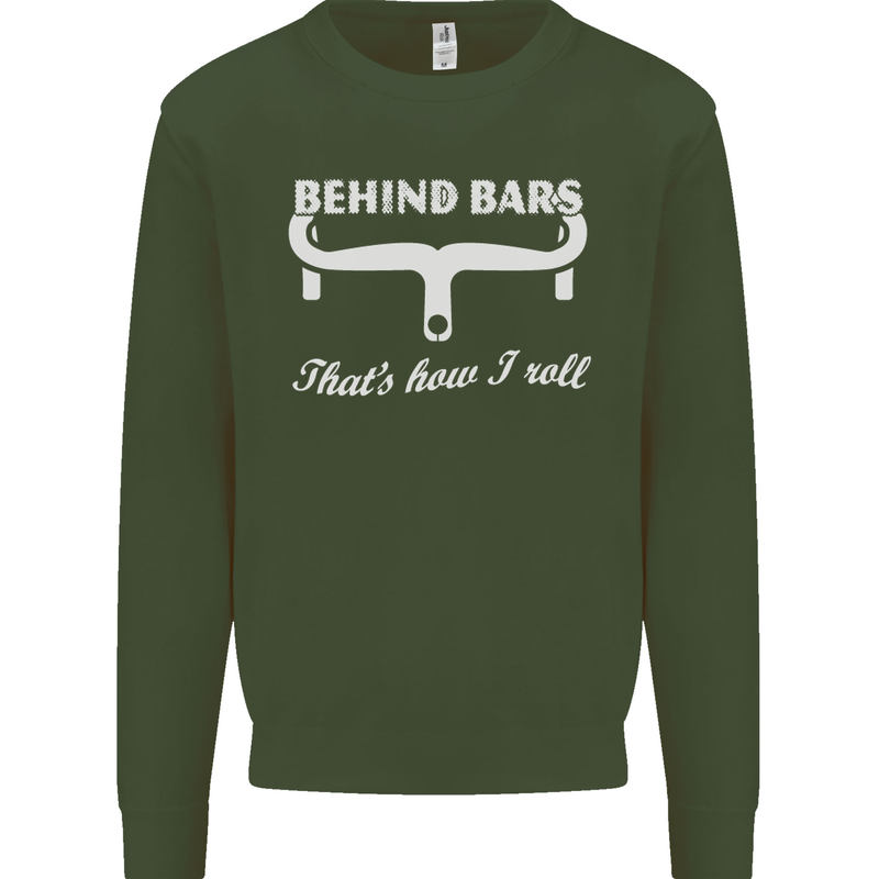 Behind Bars That's How I Roll Cycling Bike Mens Sweatshirt Jumper Forest Green