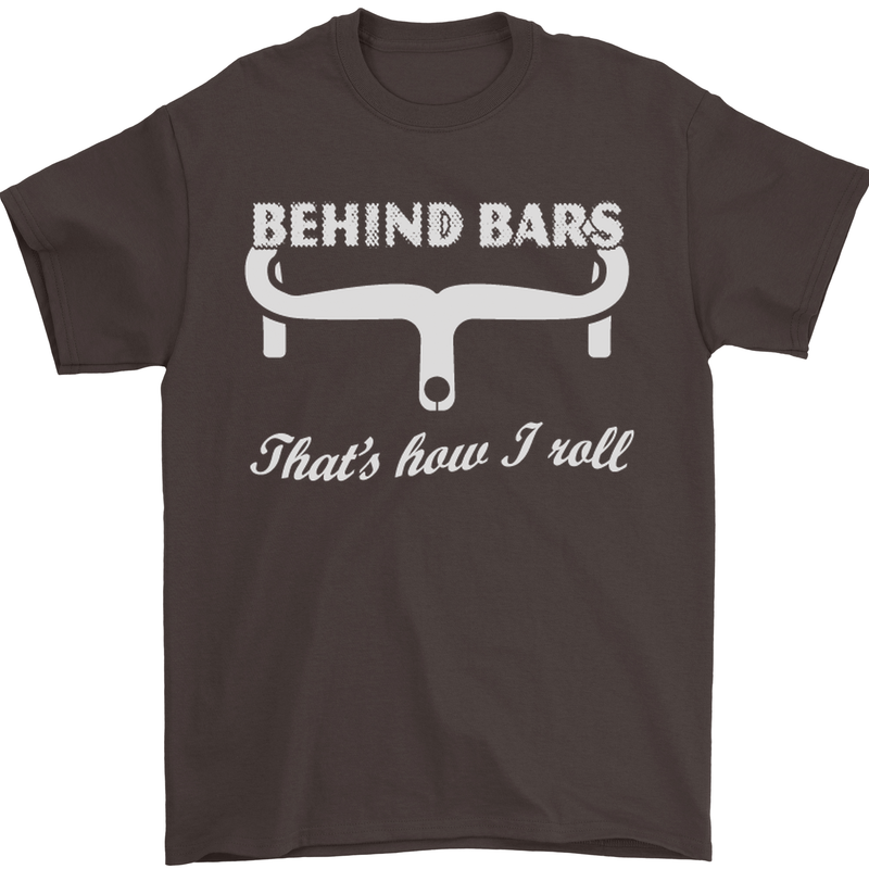 Behind Bars That's How I Roll Cycling Bike Mens T-Shirt Cotton Gildan Dark Chocolate