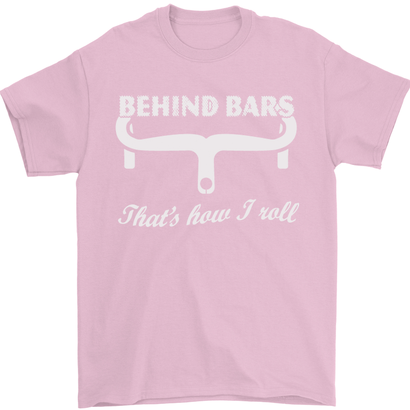 Behind Bars That's How I Roll Cycling Bike Mens T-Shirt Cotton Gildan Light Pink