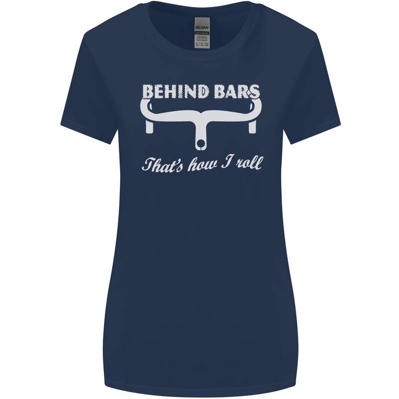 Behind Bars That's How I Roll Cycling Bike Womens Wider Cut T-Shirt Navy Blue
