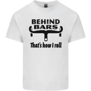 Behind Bars That's How I Roll Cycling Mens Cotton T-Shirt Tee Top White
