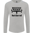Behind Bars That's How I Roll Cycling Mens Long Sleeve T-Shirt Sports Grey