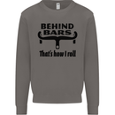 Behind Bars That's How I Roll Cycling Mens Sweatshirt Jumper Charcoal