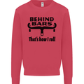 Behind Bars That's How I Roll Cycling Mens Sweatshirt Jumper Heliconia