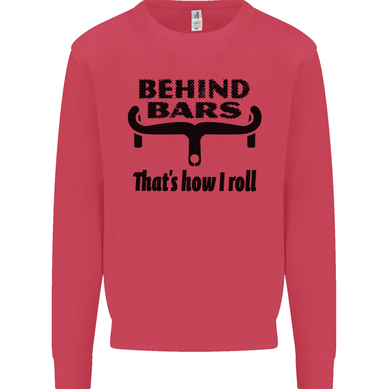 Behind Bars That's How I Roll Cycling Mens Sweatshirt Jumper Heliconia