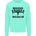 Behind Bars That's How I Roll Cycling Mens Sweatshirt Jumper Peppermint