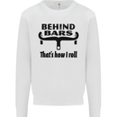 Behind Bars That's How I Roll Cycling Mens Sweatshirt Jumper White