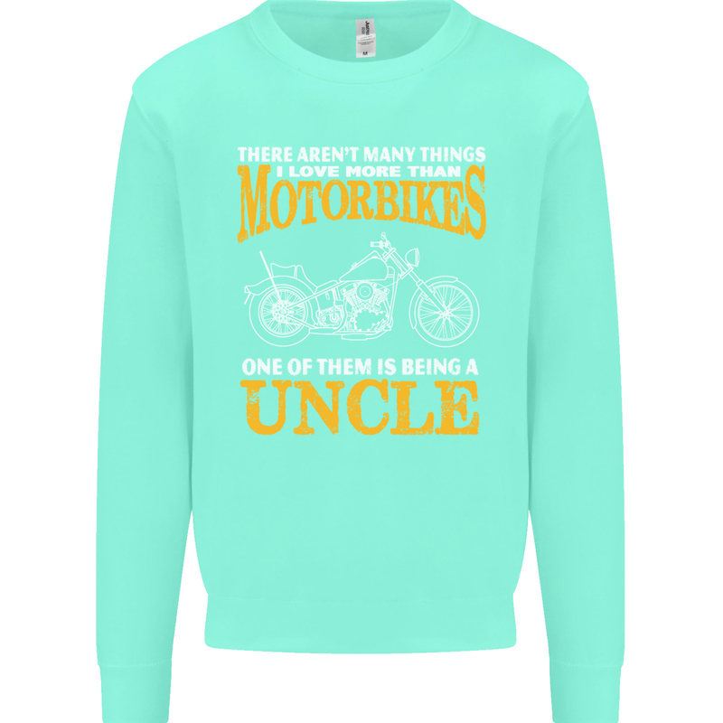 Being An Uncle Biker Motorcycle Motorbike Mens Sweatshirt Jumper Peppermint