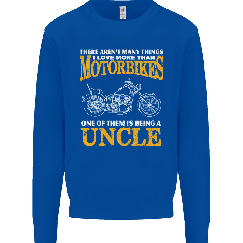 Being An Uncle Biker Motorcycle Motorbike Mens Sweatshirt Jumper Royal Blue