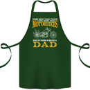 Being a Dad Biker Motorcycle Motorbike Cotton Apron 100% Organic Forest Green