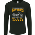 Being a Dad Biker Motorcycle Motorbike Mens Long Sleeve T-Shirt Black