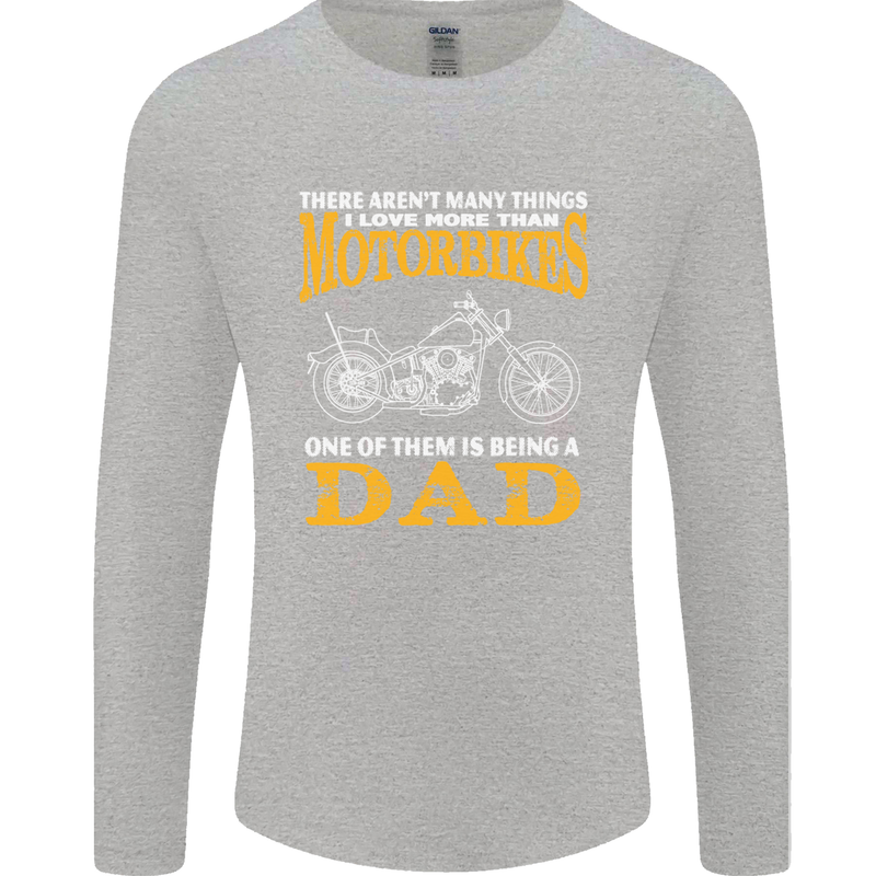Being a Dad Biker Motorcycle Motorbike Mens Long Sleeve T-Shirt Sports Grey