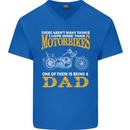 Being a Dad Biker Motorcycle Motorbike Mens V-Neck Cotton T-Shirt Royal Blue