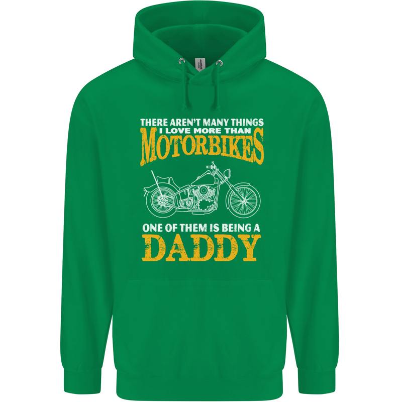 Being a Daddy Biker Motorcycle Motorbike Mens 80% Cotton Hoodie Irish Green
