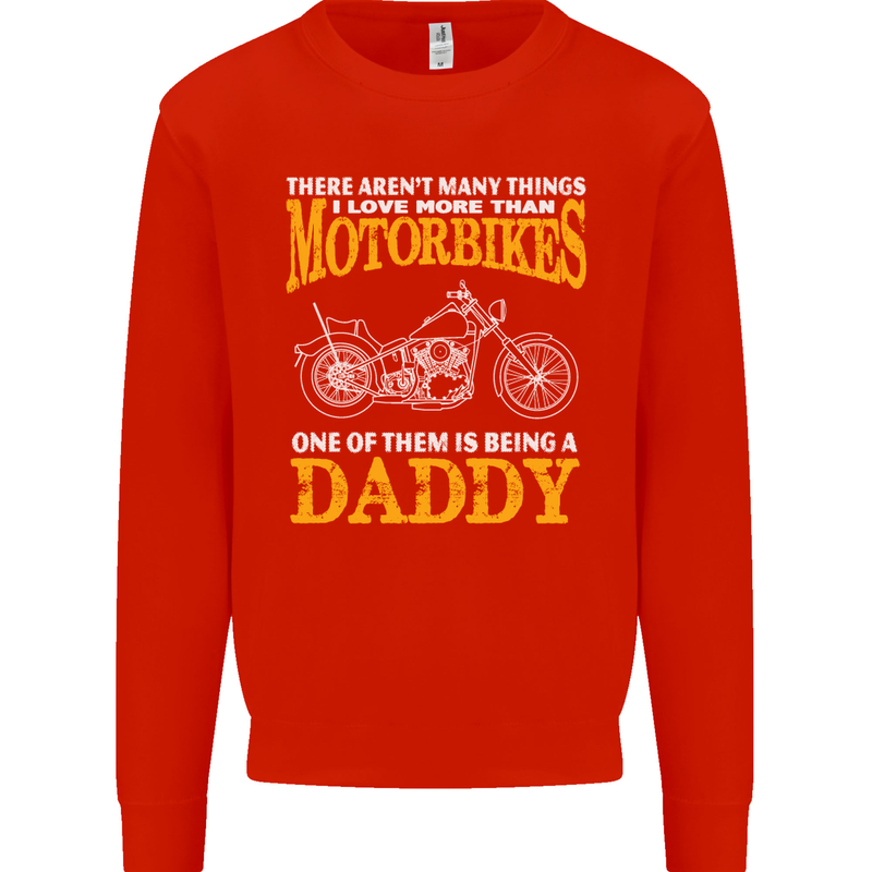 Being a Daddy Biker Motorcycle Motorbike Mens Sweatshirt Jumper Bright Red