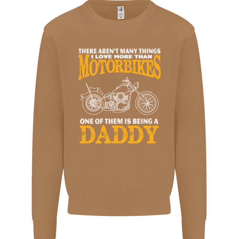 Being a Daddy Biker Motorcycle Motorbike Mens Sweatshirt Jumper Caramel Latte