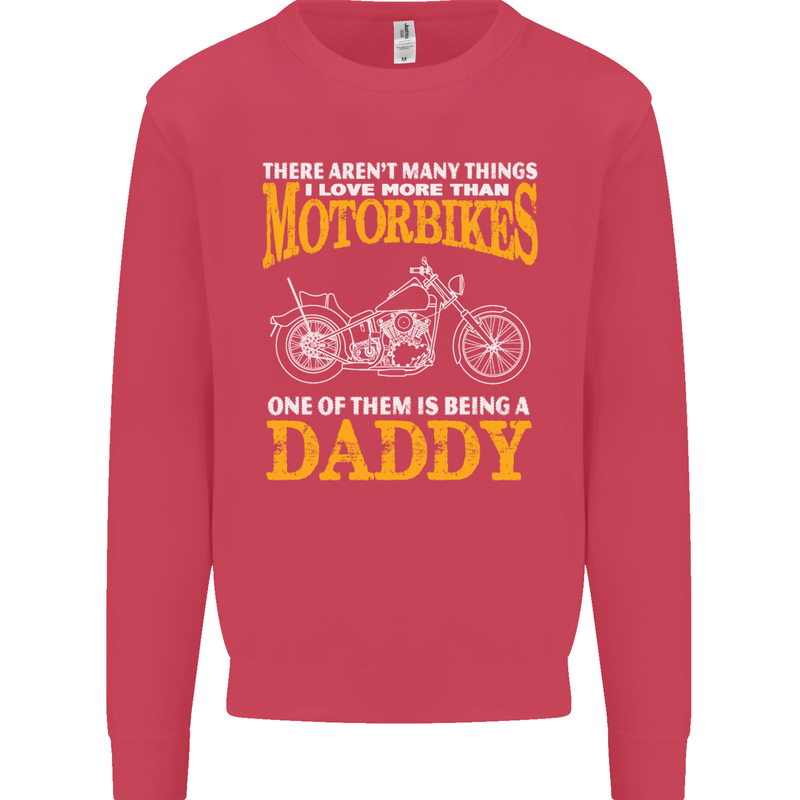 Being a Daddy Biker Motorcycle Motorbike Mens Sweatshirt Jumper Heliconia