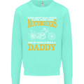 Being a Daddy Biker Motorcycle Motorbike Mens Sweatshirt Jumper Peppermint