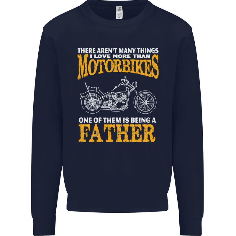 Being a Father Biker Motorcycle Motorbike Mens Sweatshirt Jumper Navy Blue