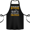 Being a Grandad Biker Motorcycle Motorbike Cotton Apron 100% Organic Black