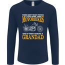 Being a Grandad Biker Motorcycle Motorbike Mens Long Sleeve T-Shirt Navy Blue