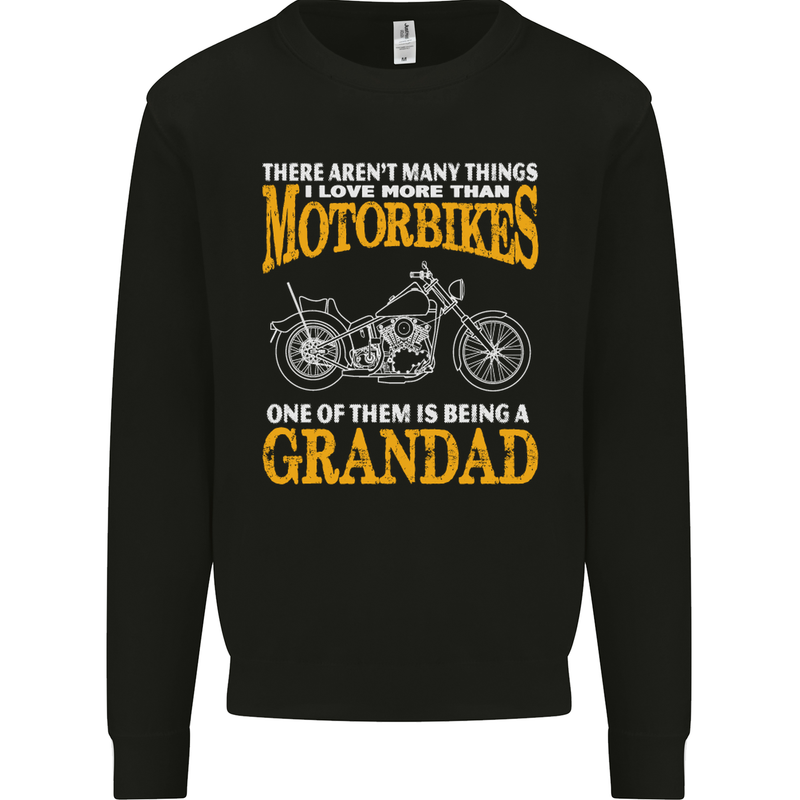 Being a Grandad Biker Motorcycle Motorbike Mens Sweatshirt Jumper Black