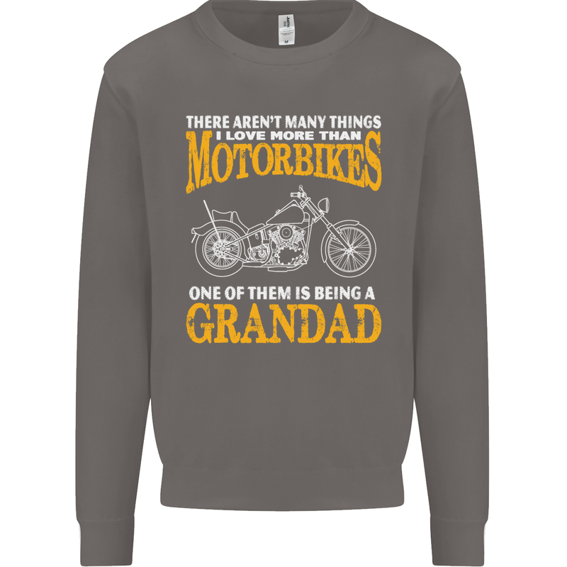 Being a Grandad Biker Motorcycle Motorbike Mens Sweatshirt Jumper Charcoal