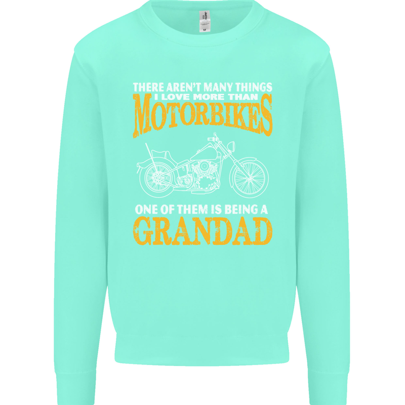 Being a Grandad Biker Motorcycle Motorbike Mens Sweatshirt Jumper Peppermint