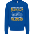 Being a Grandad Biker Motorcycle Motorbike Mens Sweatshirt Jumper Royal Blue