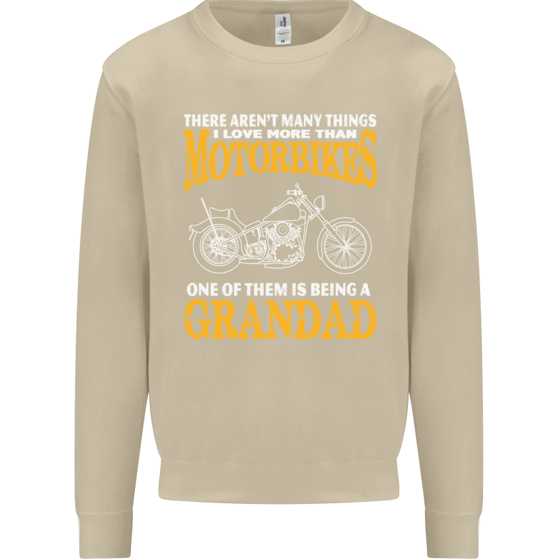 Being a Grandad Biker Motorcycle Motorbike Mens Sweatshirt Jumper Sand