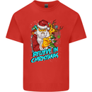 Believe in Christmas Funny Santa Xmas Kids T-Shirt Childrens Red
