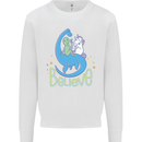 Believe in Dragons Unicorns Aliens Funny Kids Sweatshirt Jumper White