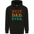 Best Dad Ever Fathers Day Gift Present Mens 80% Cotton Hoodie Black