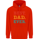 Best Dad Ever Fathers Day Gift Present Mens 80% Cotton Hoodie Bright Red