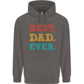 Best Dad Ever Fathers Day Gift Present Mens 80% Cotton Hoodie Charcoal