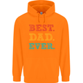 Best Dad Ever Fathers Day Gift Present Mens 80% Cotton Hoodie Orange