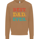 Best Dad Ever Fathers Day Gift Present Mens Sweatshirt Jumper Caramel Latte