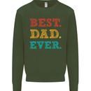 Best Dad Ever Fathers Day Gift Present Mens Sweatshirt Jumper Forest Green