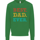 Best Dad Ever Fathers Day Gift Present Mens Sweatshirt Jumper Irish Green