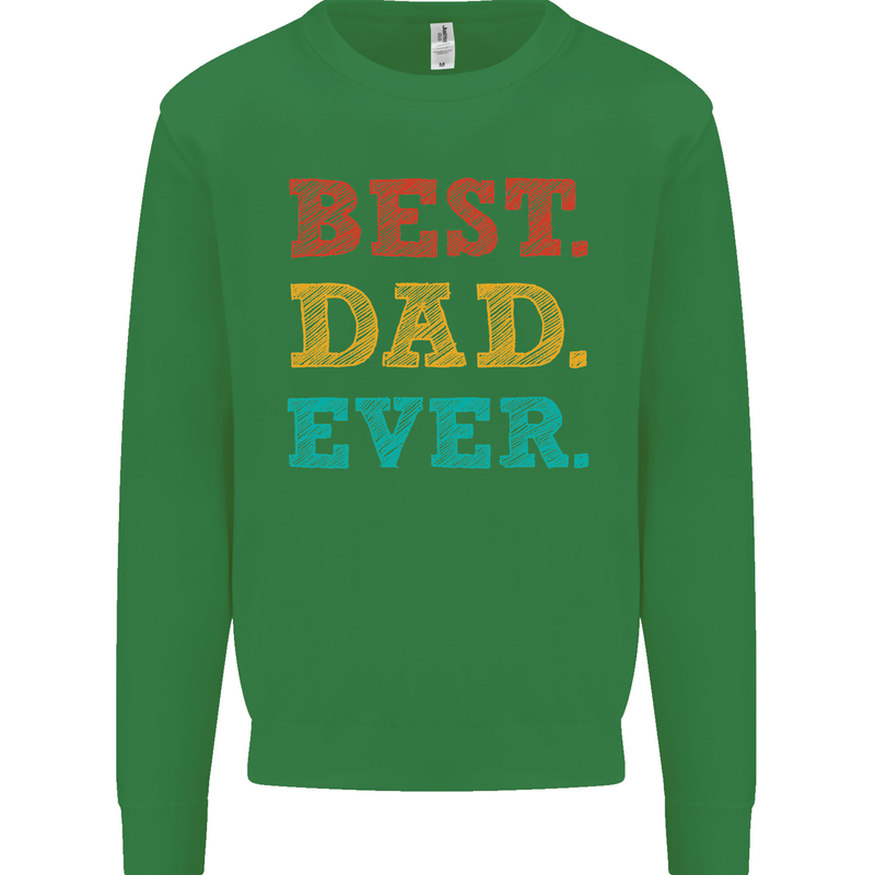 Best Dad Ever Fathers Day Gift Present Mens Sweatshirt Jumper Irish Green