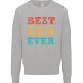 Best Dad Ever Fathers Day Gift Present Mens Sweatshirt Jumper Sports Grey