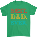 Best Dad Ever Fathers Day Gift Present Mens T-Shirt Cotton Gildan Irish Green
