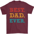 Best Dad Ever Fathers Day Gift Present Mens T-Shirt Cotton Gildan Maroon