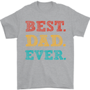 Best Dad Ever Fathers Day Gift Present Mens T-Shirt Cotton Gildan Sports Grey