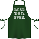 Best Dad Ever Fathers Day Present Gift Cotton Apron 100% Organic Forest Green