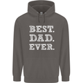 Best Dad Ever Fathers Day Present Gift Mens 80% Cotton Hoodie Charcoal